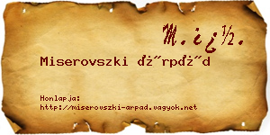 Miserovszki Árpád névjegykártya